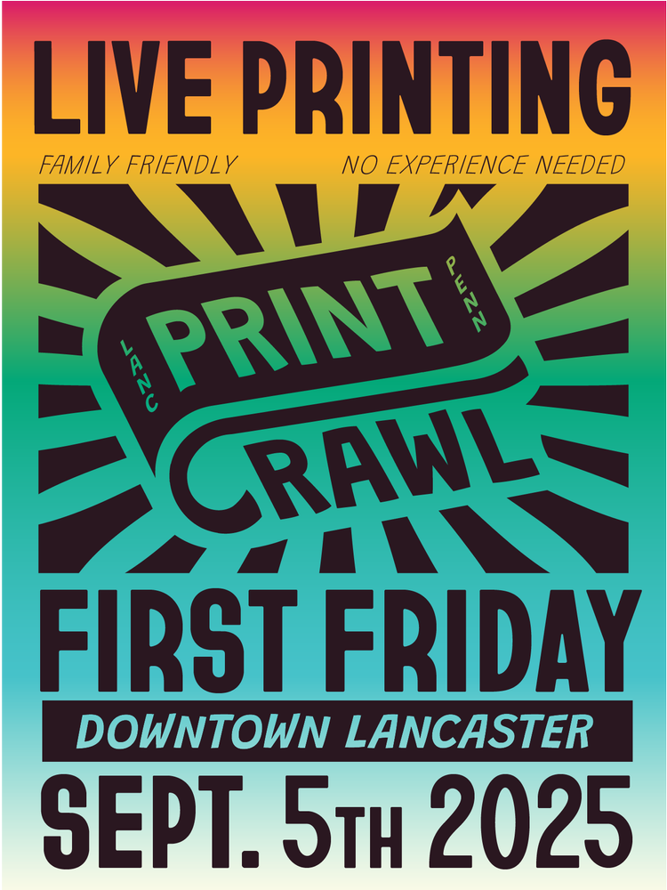 Lancaster Print Crawl 2025 | Lancaster, PA | Hempfield Apothetique