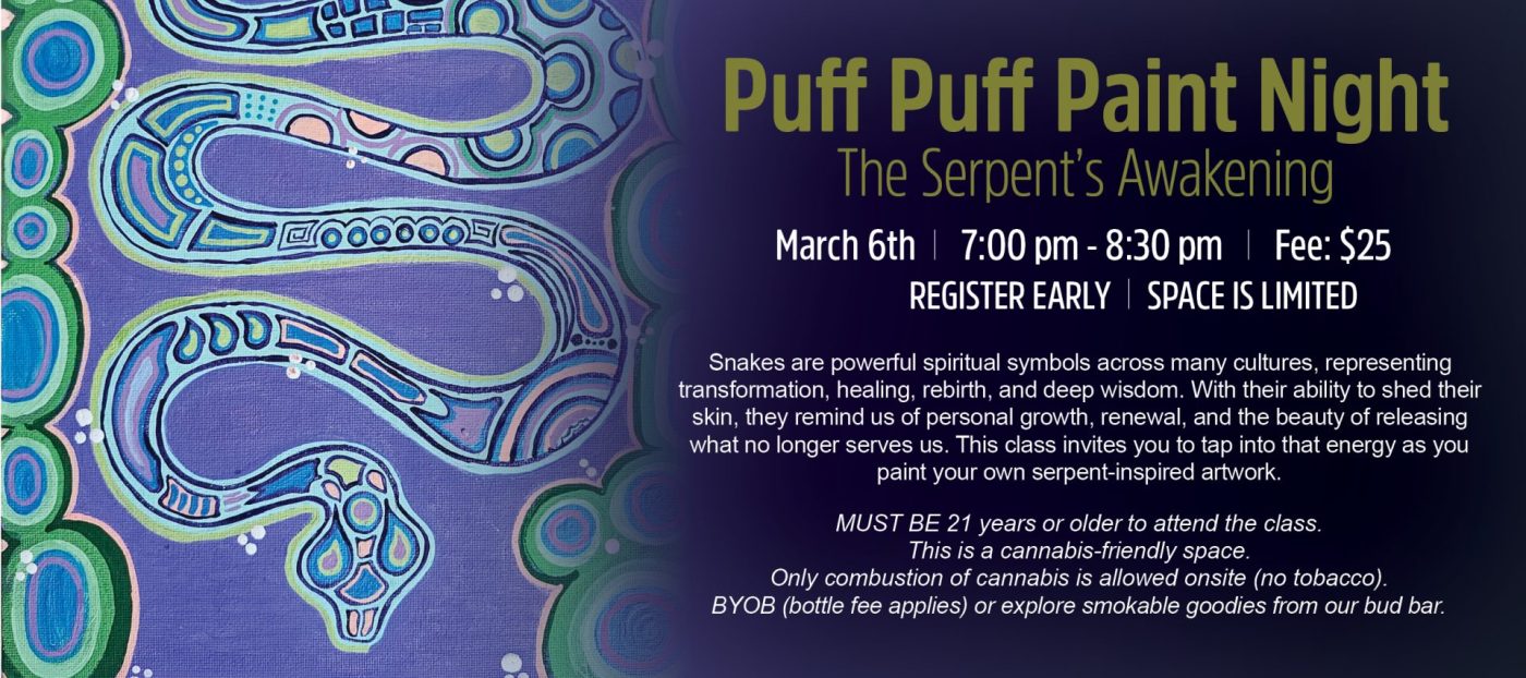 Puff Puff Paint Night | The Serpent’s Awakening | Lancaster, PA | Hempfield Apothetique | The Lounge